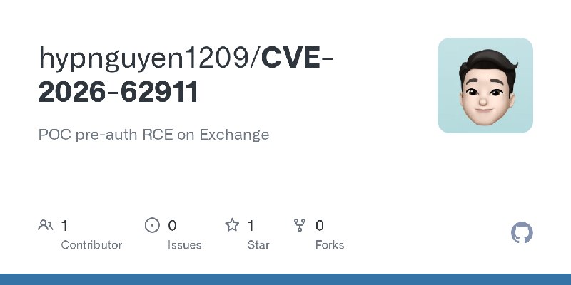 GitHub - hypnguyen1209/CVE-2026-62911: POC pre-auth RCE on Exchange