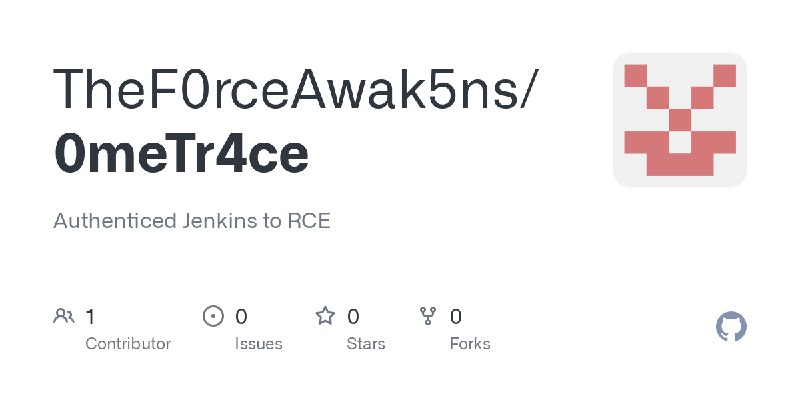 GitHub - TheF0rceAwak5ns/0meTr4ce: Authenticed Jenkins to RCE