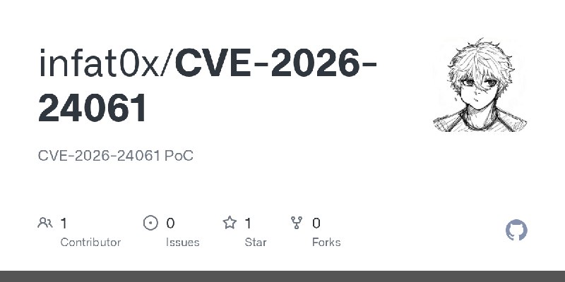 GitHub - infat0x/CVE-2026-24061: CVE-2026-24061 PoC