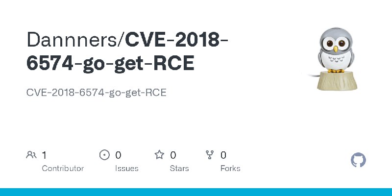 GitHub - Dannners/CVE-2018-6574-go-get-RCE: CVE-2018-6574-go-get-RCE