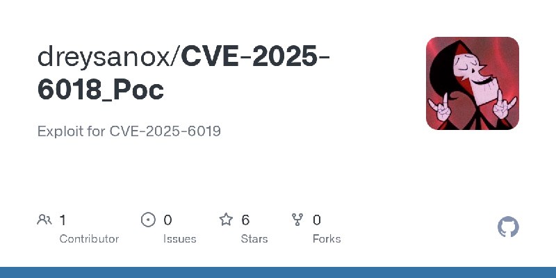 GitHub - dreysanox/CVE-2025-6018_Poc: Exploit for CVE-2025-6019