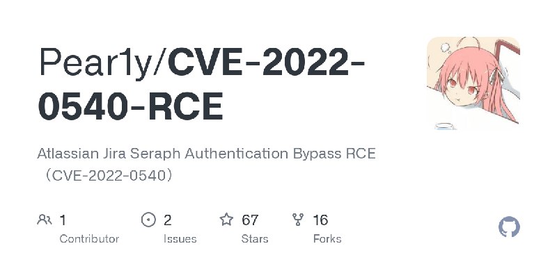 GitHub - Pear1y/CVE-2022-0540-RCE: Atlassian Jira Seraph Authentication Bypass RCE（CVE-2022-0540）