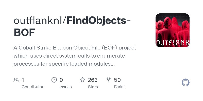 GitHub - outflanknl/FindObjects-BOF: A Cobalt Strike Beacon Object File (BOF) project which uses direct system calls to enumerate…