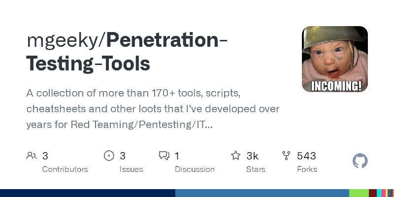 GitHub - mgeeky/Penetration-Testing-Tools: A collection of more than 170+ tools, scripts, cheatsheets and other loots that I've…