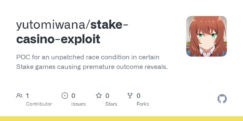 GitHub - yutomiwana/stake-casino-exploit: POC for an unpatched race condition in certain Stake games causing premature outcome…