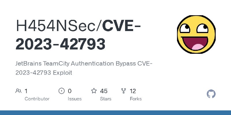 GitHub - H454NSec/CVE-2023-42793: JetBrains TeamCity Authentication Bypass CVE-2023-42793 Exploit