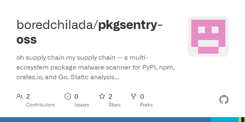 GitHub - boredchilada/pkgsentry-oss: oh supply chain my supply chain — a multi-ecosystem package malware scanner for PyPI, npm…