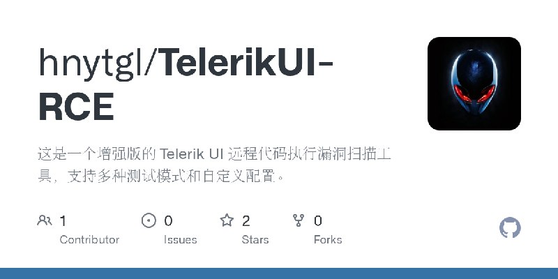 GitHub - hnytgl/TelerikUI-RCE: 这是一个增强版的 Telerik UI 远程代码执行漏洞扫描工具，支持多种测试模式和自定义配置。