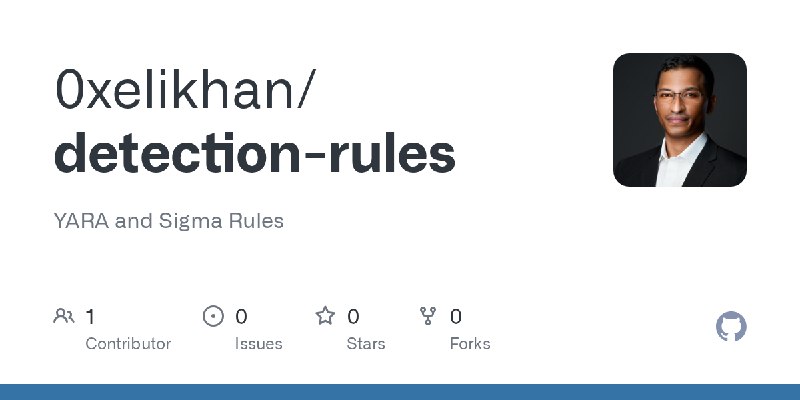 GitHub - 0xelikhan/detection-rules: YARA and Sigma Rules