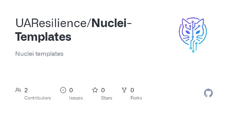 GitHub - UAResilience/Nuclei-Templates: Nuclei templates