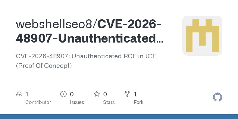 GitHub - webshellseo8/CVE-2026-48907-Unauthenticated-RCE-in-JCE: CVE-2026-48907: Unauthenticated RCE in JCE (Proof Of Concept)
