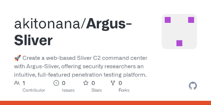 GitHub - akitonana/Argus-Sliver: 🚀 Create a web-based Sliver C2 command center with Argus-Sliver, offering security researchers…