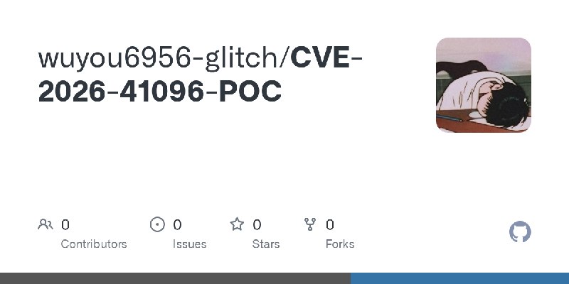 GitHub - wuyou6956-glitch/CVE-2026-41096-POC