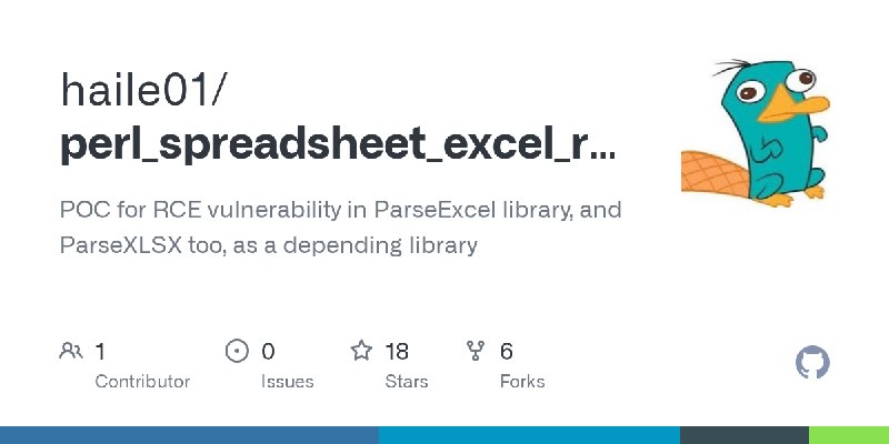 GitHub - haile01/perl_spreadsheet_excel_rce_poc: POC for RCE vulnerability in ParseExcel library, and ParseXLSX too, as a depending…