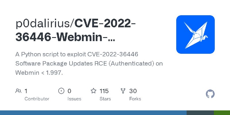 GitHub - p0dalirius/CVE-2022-36446-Webmin-Software-Package-Updates-RCE: A Python script to exploit CVE-2022-36446 Software Package…