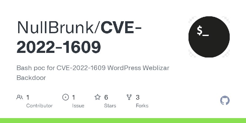 GitHub - NullBrunk/CVE-2022-1609: Bash poc for CVE-2022-1609 WordPress Weblizar  Backdoor