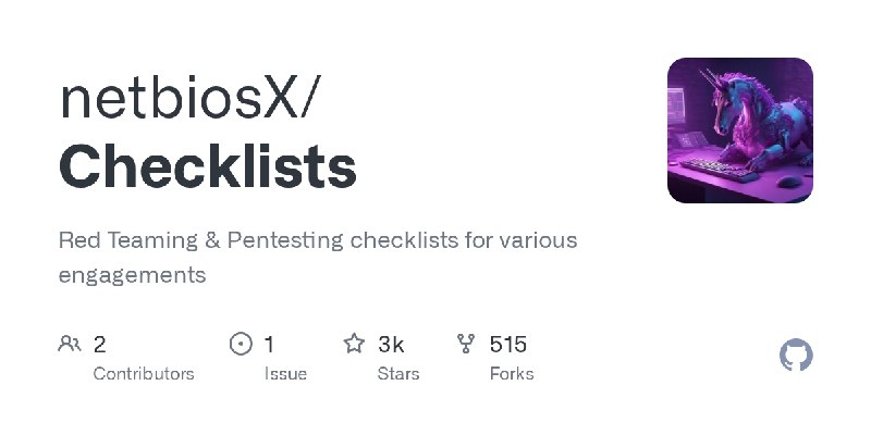 GitHub - netbiosX/Checklists: Red Teaming & Pentesting checklists for various engagements
