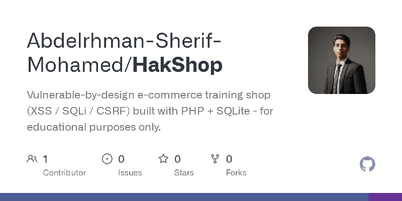 GitHub - Abdelrhman-Sherif-Mohamed/HakShop: Vulnerable-by-design e-commerce training shop (XSS / SQLi / CSRF) built with PHP +…