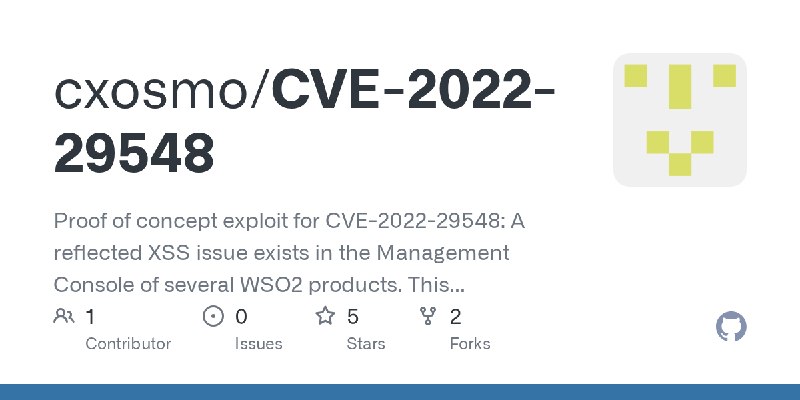 GitHub - cxosmo/CVE-2022-29548: Proof of concept exploit for CVE-2022-29548: A reflected XSS issue exists in the Management Console…
