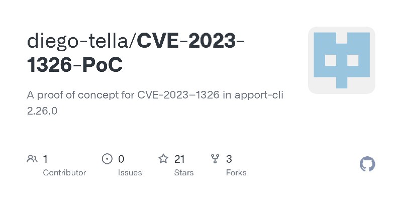 GitHub - diego-tella/CVE-2023-1326-PoC: A proof of concept for CVE-2023–1326 in apport-cli 2.26.0