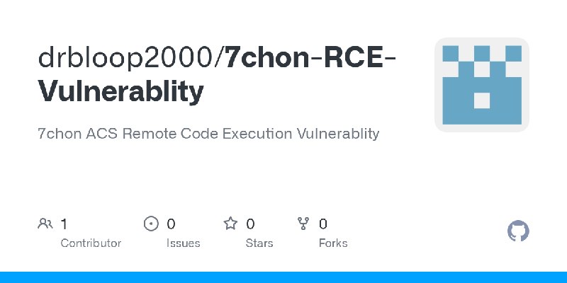 GitHub - drbloop2000/7chon-RCE-Vulnerablity: 7chon ACS Remote Code Execution Vulnerablity