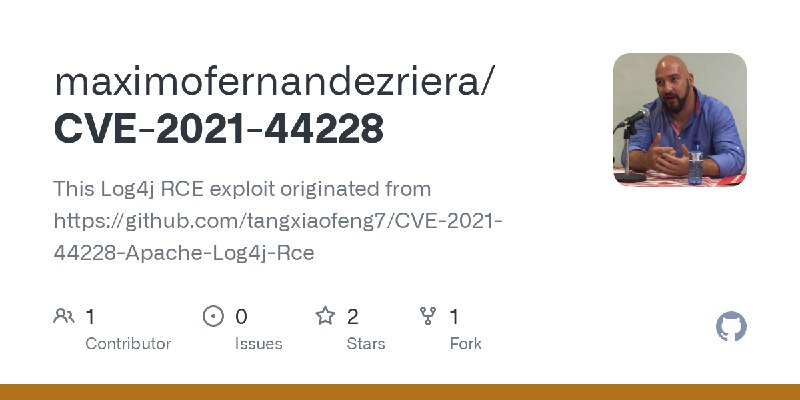 GitHub - maximofernandezriera/CVE-2021-44228: This Log4j RCE exploit originated from https://github.com/tangxiaofeng7/CVE-2021…