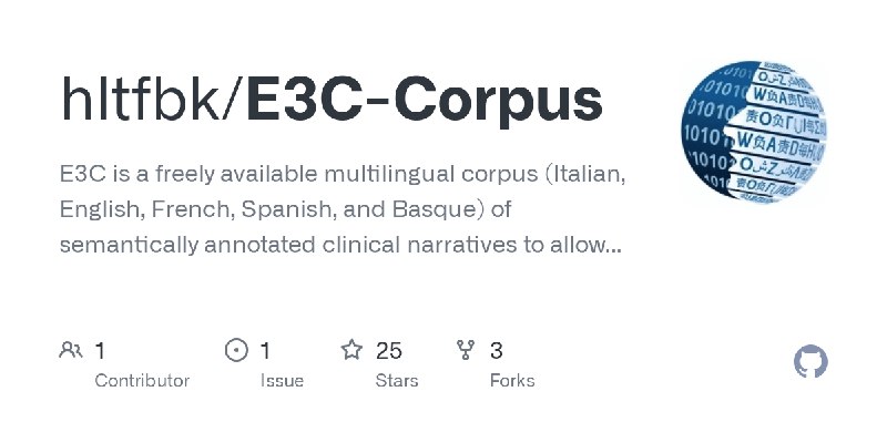 GitHub - hltfbk/E3C-Corpus: E3C is a freely available multilingual corpus (Italian, English, French, Spanish, and Basque) of semantically…