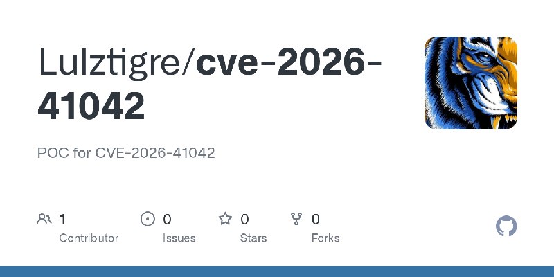 GitHub - Lulztigre/cve-2026-41042: POC for CVE-2026-41042