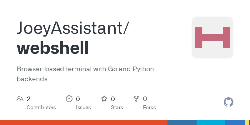 GitHub - JoeyAssistant/webshell: Browser-based terminal with Go and Python backends