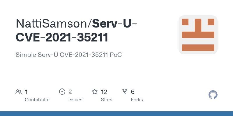 GitHub - NattiSamson/Serv-U-CVE-2021-35211: Simple Serv-U CVE-2021-35211 PoC