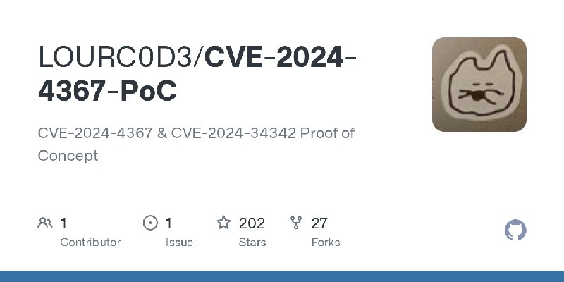 GitHub - LOURC0D3/CVE-2024-4367-PoC: CVE-2024-4367 & CVE-2024-34342 Proof of Concept