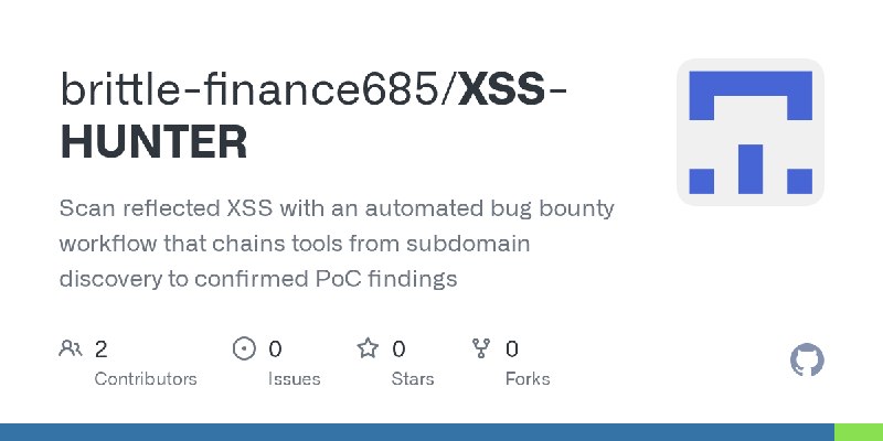 GitHub - brittle-finance685/XSS-HUNTER: Scan reflected XSS with an automated bug bounty workflow that chains tools from subdomain…