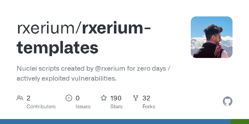 GitHub - rxerium/rxerium-templates: Nuclei scripts created by @rxerium for zero days / actively exploited vulnerabilities.