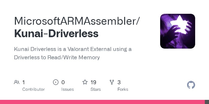 GitHub - MicrosoftARMAssembler/Kunai-Driverless: Kunai Driverless is a Valorant External using a Driverless to Read/Write Memory