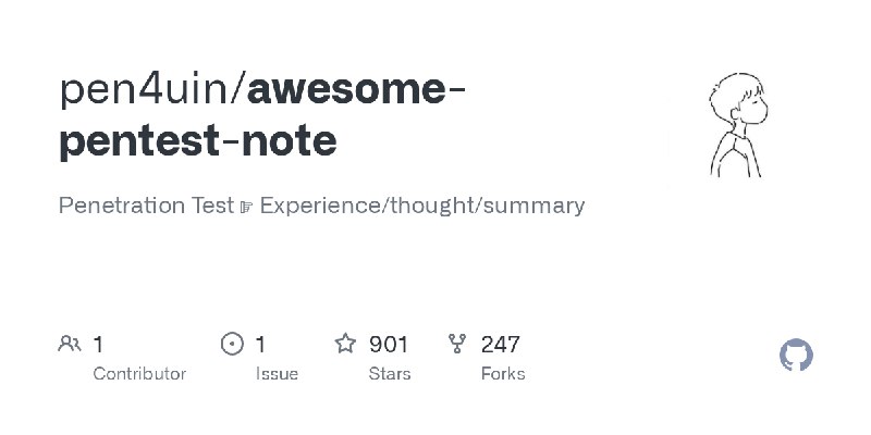 GitHub - pen4uin/awesome-pentest-note: Penetration Test ☞ Experience/thought/summary