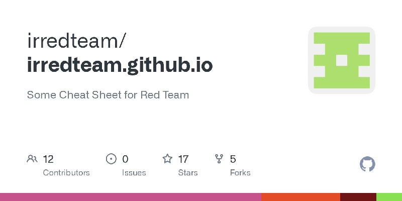 GitHub - irredteam/irredteam.github.io: Some Cheat Sheet for Red Team