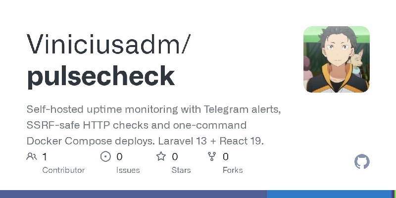 GitHub - Viniciusadm/pulsecheck: Self-hosted uptime monitoring with Telegram alerts, SSRF-safe HTTP checks and one-command Docker…