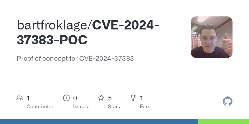 GitHub - bartfroklage/CVE-2024-37383-POC: Proof of concept for CVE-2024-37383