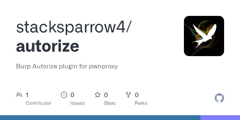 GitHub - stacksparrow4/autorize: Burp Autorize plugin for pwnproxy