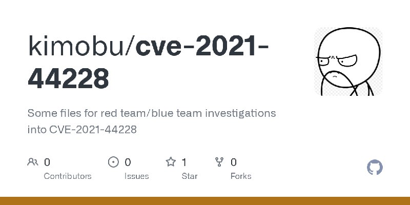 GitHub - kimobu/cve-2021-44228: Some files for red team/blue team investigations into CVE-2021-44228