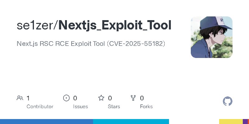 GitHub - se1zer/Nextjs_Exploit_Tool: Next.js RSC RCE Exploit Tool (CVE-2025-55182)