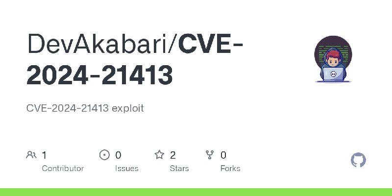 GitHub - DevAkabari/CVE-2024-21413: CVE-2024-21413 exploit