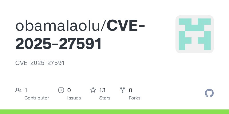 GitHub - obamalaolu/CVE-2025-27591: CVE-2025-27591