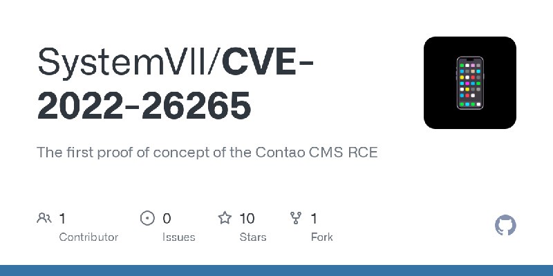 GitHub - SystemVll/CVE-2022-26265: The first proof of concept of the Contao CMS RCE