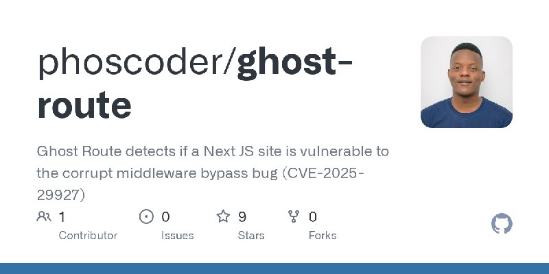 GitHub - phoscoder/ghost-route: Ghost Route detects if a Next JS site is vulnerable to the corrupt middleware bypass bug (CVE-2025…
