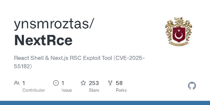 GitHub - ynsmroztas/NextRce: React Shell & Next.js RSC Exploit Tool (CVE-2025-55182)
