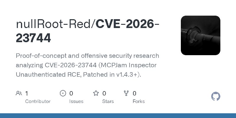 GitHub - nullRoot-Red/CVE-2026-23744: Proof-of-concept and offensive security research analyzing CVE-2026-23744 (MCPJam Inspector…