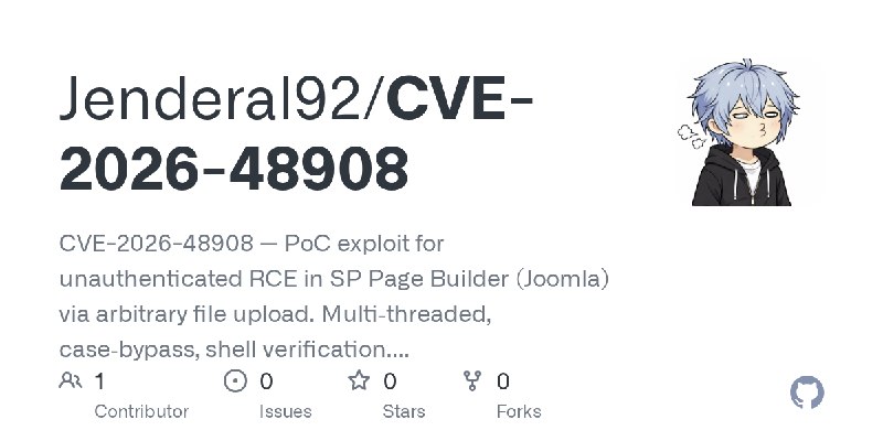 GitHub - Jenderal92/CVE-2026-48908: CVE-2026-48908 — PoC exploit for unauthenticated RCE in SP Page Builder (Joomla) via arbitrary…