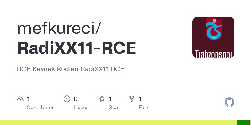 GitHub - mefkureci/RadiXX11-RCE: RCE Kaynak Kodları RadiXX11 RCE