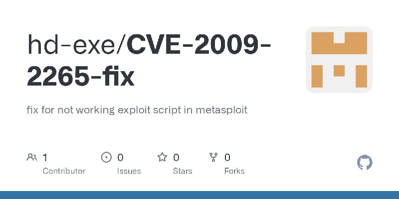 GitHub - hd-exe/CVE-2009-2265-fix: fix for not working exploit script in metasploit